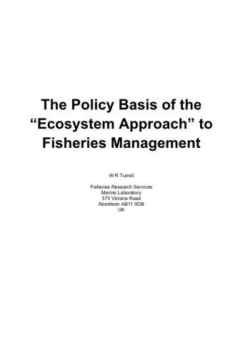 Policy Basis of the “Ecosystem Approach” to Fisheries Management